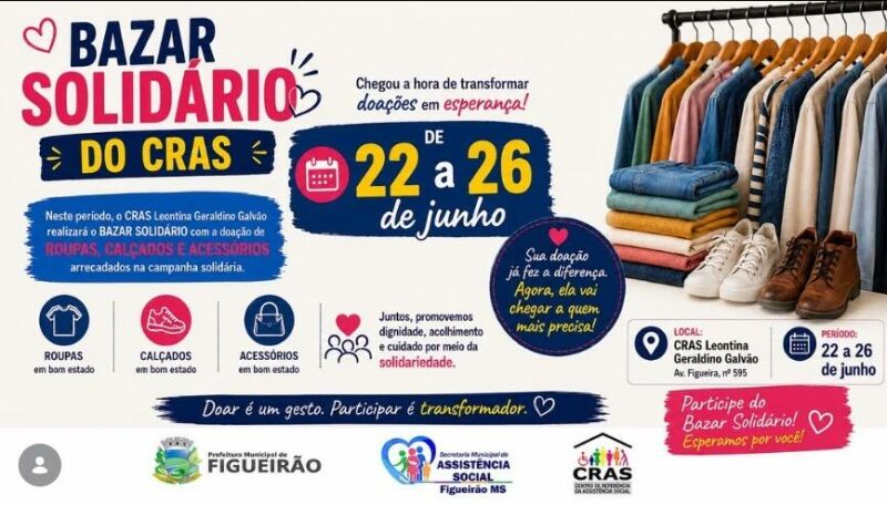 Imagem ilustrativa da matéria CRAS de Figueirão realiza Bazar Solidário com roupas, calçados e acessórios a partir de 22 de junho